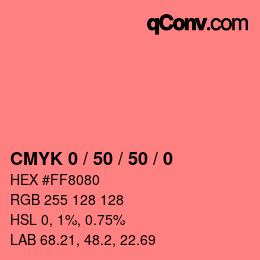 Color code: CMYK 0 / 50 / 50 / 0 | qconv.com