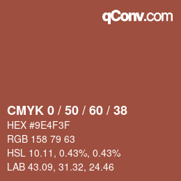 カラーコード: CMYK 0 / 50 / 60 / 38 | qconv.com