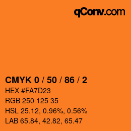 カラーコード: CMYK 0 / 50 / 86 / 2 | qconv.com