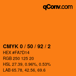 カラーコード: CMYK 0 / 50 / 92 / 2 | qconv.com