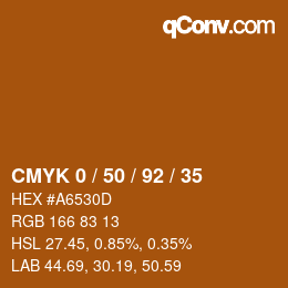 カラーコード: CMYK 0 / 50 / 92 / 35 | qconv.com