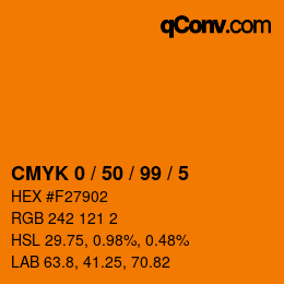 カラーコード: CMYK 0 / 50 / 99 / 5 | qconv.com