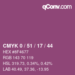 カラーコード: CMYK 0 / 51 / 17 / 44 | qconv.com