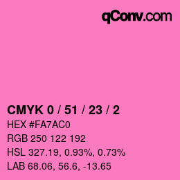 カラーコード: CMYK 0 / 51 / 23 / 2 | qconv.com