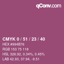 カラーコード: CMYK 0 / 51 / 23 / 40 | qconv.com