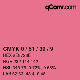 カラーコード: CMYK 0 / 51 / 39 / 9 | qconv.com
