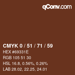 Farbcode: CMYK 0 / 51 / 71 / 59 | qconv.com