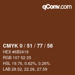 カラーコード: CMYK 0 / 51 / 77 / 58 | qconv.com
