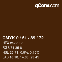 カラーコード: CMYK 0 / 51 / 89 / 72 | qconv.com