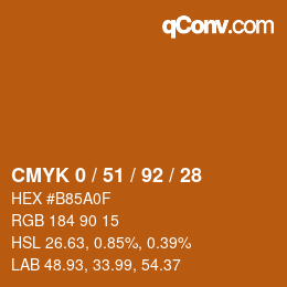 カラーコード: CMYK 0 / 51 / 92 / 28 | qconv.com