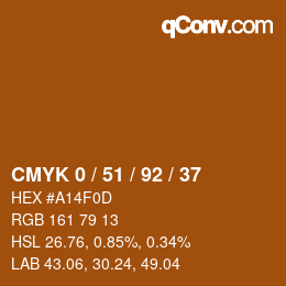 カラーコード: CMYK 0 / 51 / 92 / 37 | qconv.com