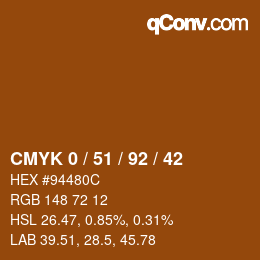 カラーコード: CMYK 0 / 51 / 92 / 42 | qconv.com