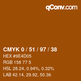 カラーコード: CMYK 0 / 51 / 97 / 38 | qconv.com