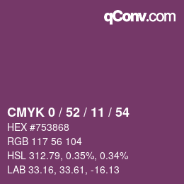 カラーコード: CMYK 0 / 52 / 11 / 54 | qconv.com