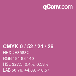 カラーコード: CMYK 0 / 52 / 24 / 28 | qconv.com
