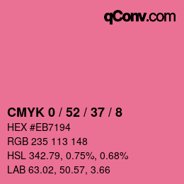 カラーコード: CMYK 0 / 52 / 37 / 8 | qconv.com