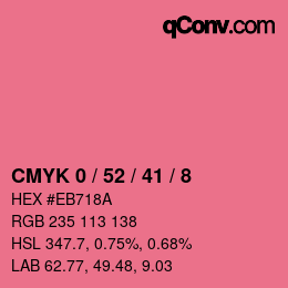 カラーコード: CMYK 0 / 52 / 41 / 8 | qconv.com