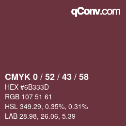 Color code: CMYK 0 / 52 / 43 / 58 | qconv.com
