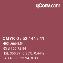 カラーコード: CMYK 0 / 52 / 44 / 41 | qconv.com