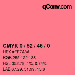 Color code: CMYK 0 / 52 / 46 / 0 | qconv.com