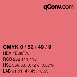 Code couleur: CMYK 0 / 52 / 49 / 9 | qconv.com