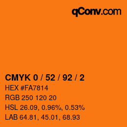 カラーコード: CMYK 0 / 52 / 92 / 2 | qconv.com