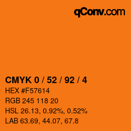 カラーコード: CMYK 0 / 52 / 92 / 4 | qconv.com