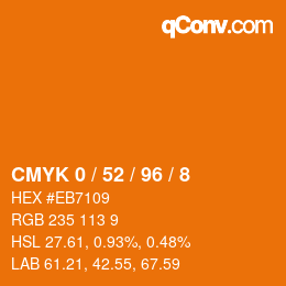 カラーコード: CMYK 0 / 52 / 96 / 8 | qconv.com