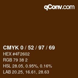 カラーコード: CMYK 0 / 52 / 97 / 69 | qconv.com