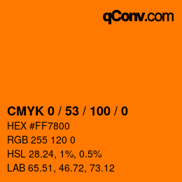 カラーコード: CMYK 0 / 53 / 100 / 0 | qconv.com