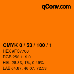 カラーコード: CMYK 0 / 53 / 100 / 1 | qconv.com
