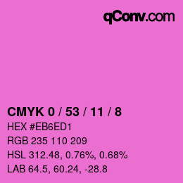 カラーコード: CMYK 0 / 53 / 11 / 8 | qconv.com