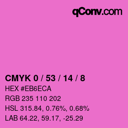 カラーコード: CMYK 0 / 53 / 14 / 8 | qconv.com