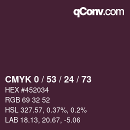 カラーコード: CMYK 0 / 53 / 24 / 73 | qconv.com