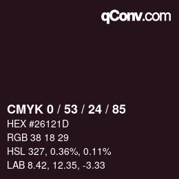 カラーコード: CMYK 0 / 53 / 24 / 85 | qconv.com