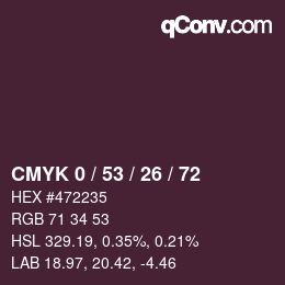カラーコード: CMYK 0 / 53 / 26 / 72 | qconv.com