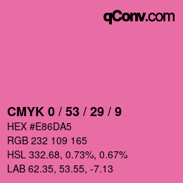 Color code: CMYK 0 / 53 / 29 / 9 | qconv.com