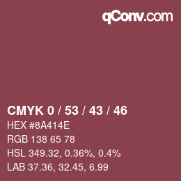 Farbcode: CMYK 0 / 53 / 43 / 46 | qconv.com