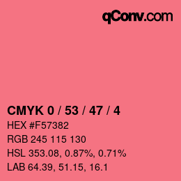 Color code: CMYK 0 / 53 / 47 / 4 | qconv.com