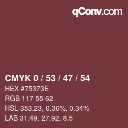 Color code: CMYK 0 / 53 / 47 / 54 | qconv.com