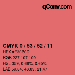 Farbcode: CMYK 0 / 53 / 52 / 11 | qconv.com