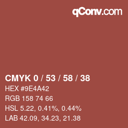 カラーコード: CMYK 0 / 53 / 58 / 38 | qconv.com