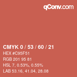 カラーコード: CMYK 0 / 53 / 60 / 21 | qconv.com