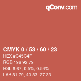 カラーコード: CMYK 0 / 53 / 60 / 23 | qconv.com