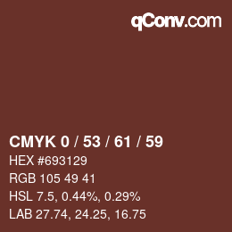 カラーコード: CMYK 0 / 53 / 61 / 59 | qconv.com