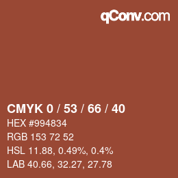 カラーコード: CMYK 0 / 53 / 66 / 40 | qconv.com