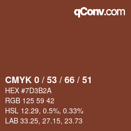 カラーコード: CMYK 0 / 53 / 66 / 51 | qconv.com