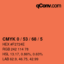 カラーコード: CMYK 0 / 53 / 68 / 5 | qconv.com