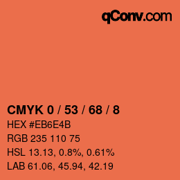 カラーコード: CMYK 0 / 53 / 68 / 8 | qconv.com