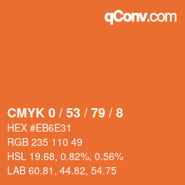 カラーコード: CMYK 0 / 53 / 79 / 8 | qconv.com
